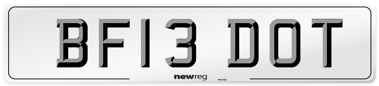 BF13 DOT Number Plate from New Reg